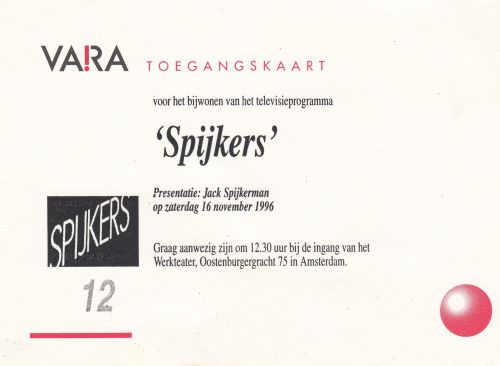 Show ticket for Spijkers TV Recordings with Golden Earring November 16 1996 Amsterdam - Werkteater